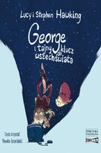Okadka ksiki George i tajny klucz do wszechwiata