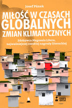 Okładka - Miłość w czasach globalnych zmian klimatycznych - Josef Panek