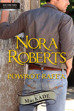 Okładka - Powrót Rafe`a - Nora Roberts