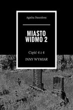 Miasto Widmo 2