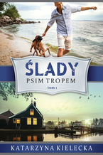 Ślady. Psim tropem