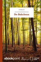 Okładka - Pieśń III, 25. Quo me, Bacche, rapis tui - Horacy