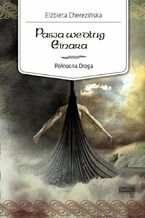 Północna Droga. (#3). Pasja według Einara