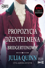Okładka - Propozycja dżentelmena /Bridgertonowie - Julia Quinn
