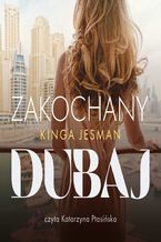 Okładka - Zakochany Dubaj - Kinga Jesman