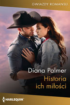 Okładka - Historia ich miłości - Diana Palmer