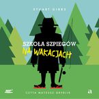 Szkoła szpiegów na wakacjach