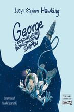 Okadka ksiki George i poszukiwanie kosmicznego skarbu