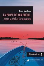 La prose de Ken Bugul : entre le réel et le surnaturel