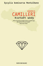 Okładka - Kształt wody - Andrea Camilleri