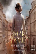 Okładka - Smak dymu - Anna Trojanowska