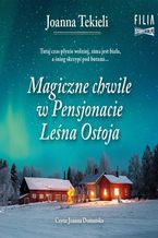 Okadka ksiki Magiczne chwile w Pensjonacie Lena Ostoja
