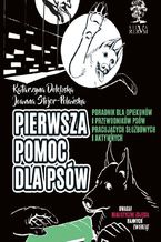 Pierwsza pomoc dla psów