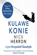 Okładka - Kulawe konie - Mick Herron