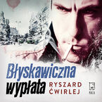 Okładka - Błyskawiczna wypłata - Ryszard Ćwirlej