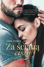 Okładka - Za ścianą ciszy - Anna Ziobro