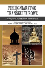 Okadka ksiki Pielgniarstwo transkulturowe. Podrcznik dla studiw medycznych