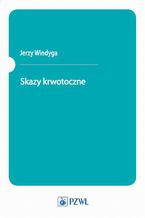 Okładka - Skazy krwotoczne - Jerzy Windyga