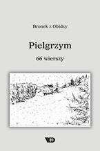 Pielgrzym. 66 wierszy