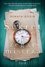 Okładka - Sekret zegarmistrza - Renata Kosin