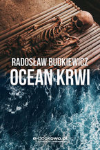 Okładka - Ocean krwi - Radosław Budkiewicz