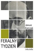 Okładka - Feralny tydzień - Janusz Korczak