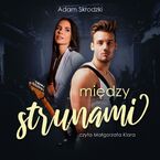 Między strunami