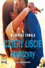 Okładka - Cztery liście koniczyny - Weronika Tomala