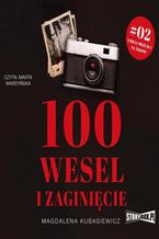 Okładka - 100 wesel i zaginięcie - Magdalena Kubasiewicz