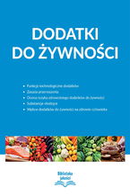 Okładka - Dodatki do żywności - Praca zbiorowa