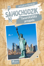 Okładka - Pan Samochodzik i amerykańska przygoda - Arkadiusz Niemirski