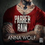 Okładka - Parker Rain - Anna Wolf