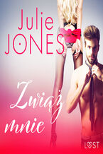 Okładka - Zwiąż mnie - opowiadanie erotyczne - Julie Jones