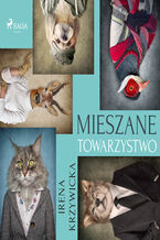 Okładka - Mieszane towarzystwo - Irena Krzywicka
