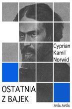 Okładka - Ostatnia z bajek - Cyprian Kamil Norwid