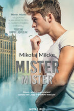 Okładka - Mister, Mister - Mikołaj Milcke