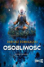 Okładka - Osobliwość - Dariusz Domagalski