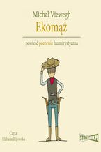 Okładka - Eko. Tom 2. Ekomąż - Michal Viewegh