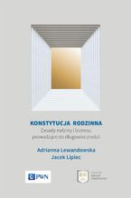 Okładka - Konstytucja rodzinna - Adrianna Lewandowska, Jacek Lipiec