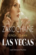 Okładka - Zakochane Las Vegas - Kinga Jesman