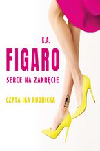 Okładka - Serce na zakręcie. Tom 2 - K.A. Figaro