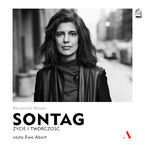 Sontag. Życie i twórczość