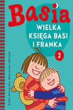 Wielka księga Basi i Franka 2