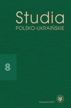 Okładka - Studia Polsko-Ukraińskie 2021/8 - Walentyna Sobol