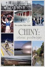 Okładka - Chiny: obraz podwójny - Mieczysław Dąbrowski