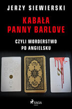 Okadka ksiki Kabaa panny Barlove, czyli morderstwo po angielsku