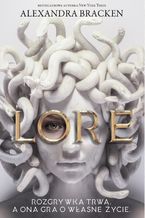 Okładka - Lore - Alexandra Bracken