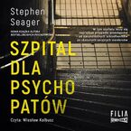 Szpital dla psychopatów