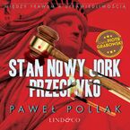 Stan Nowy Jork przeciwko. Między prawem a sprawiedliwością. Tom 1