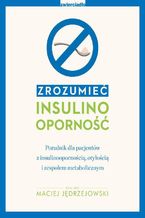 Okadka ksiki Zrozumie insulinooporno